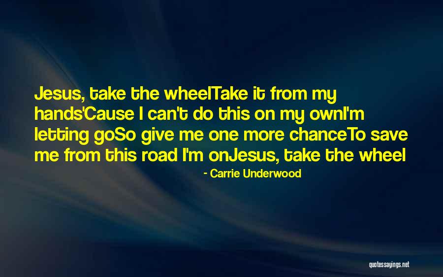 Carrie Underwood Quotes 1215300