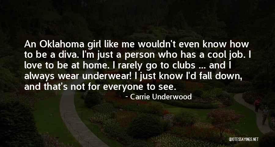 Carrie Underwood Quotes 2159337