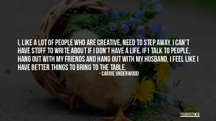 Carrie Underwood Quotes 664659