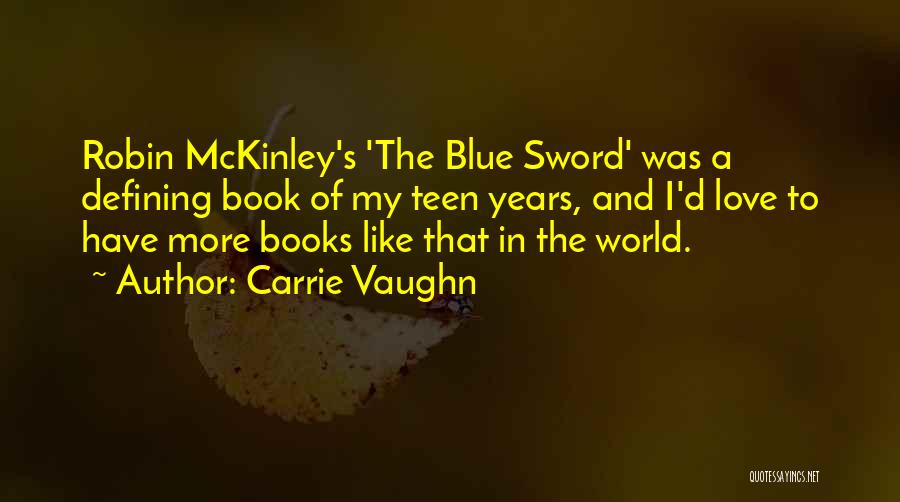 Carrie Vaughn Quotes 1172232