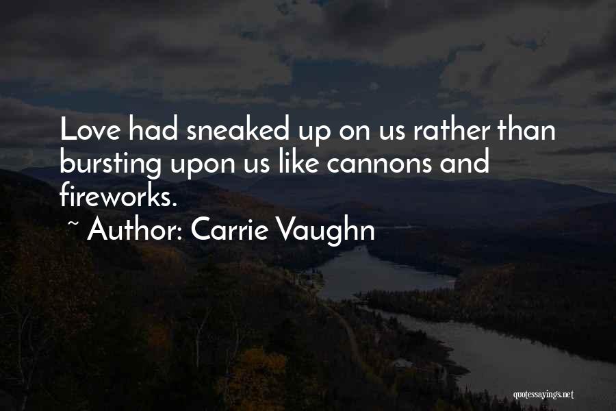 Carrie Vaughn Quotes 1595233