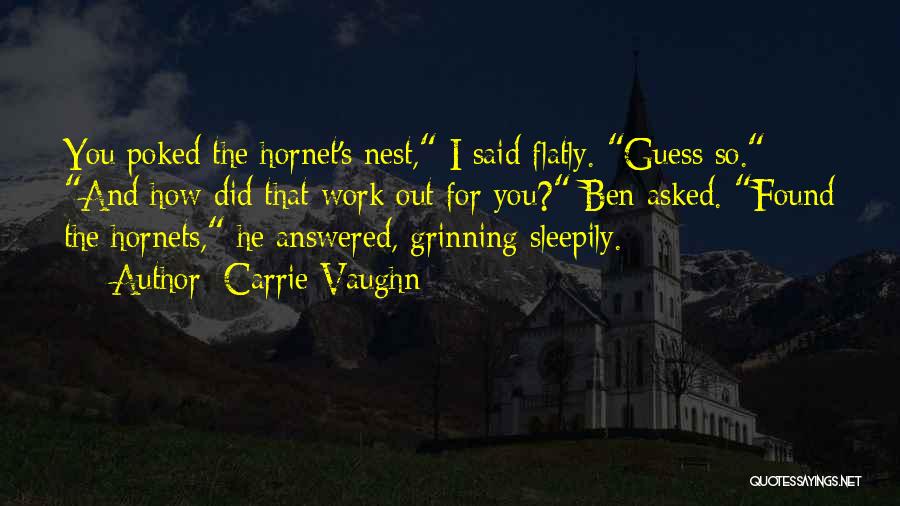 Carrie Vaughn Quotes 1668042