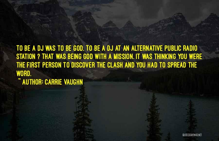 Carrie Vaughn Quotes 1768242