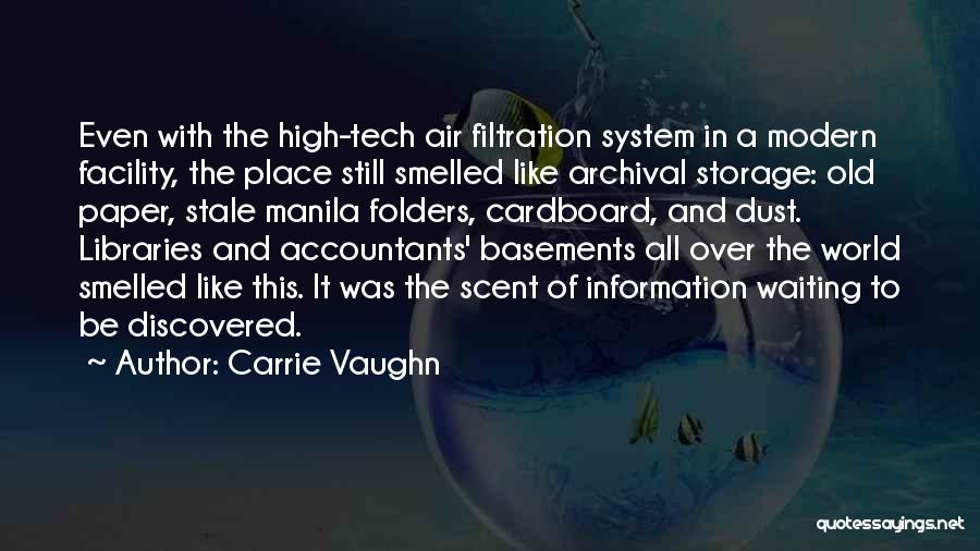 Carrie Vaughn Quotes 1923833