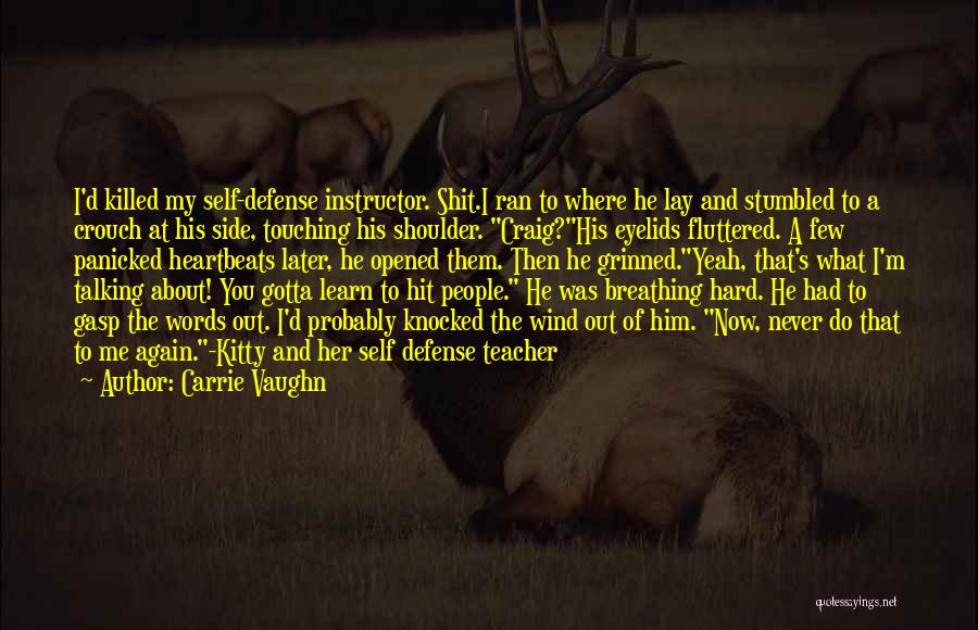 Carrie Vaughn Quotes 1928958