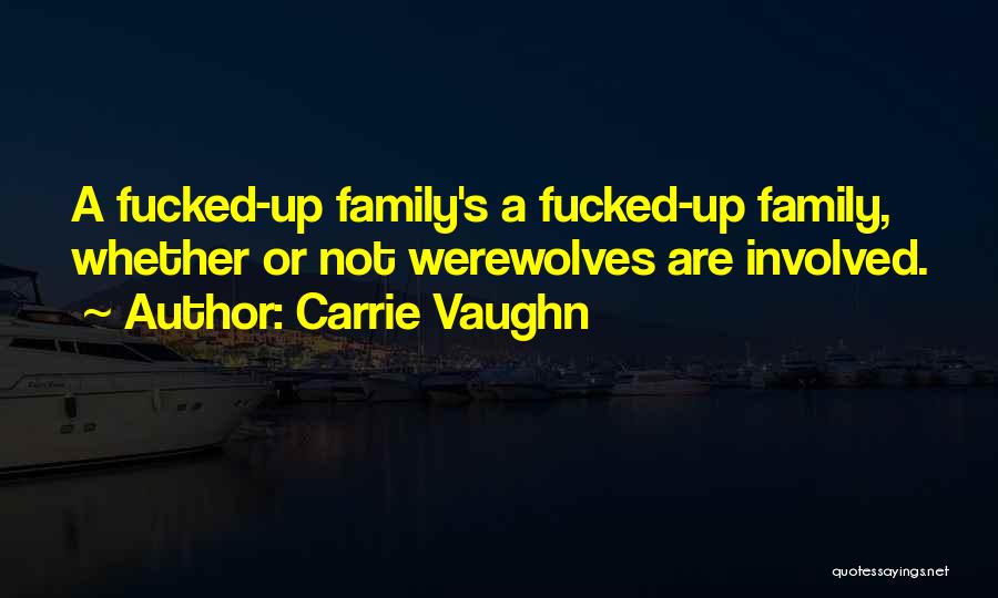 Carrie Vaughn Quotes 569656