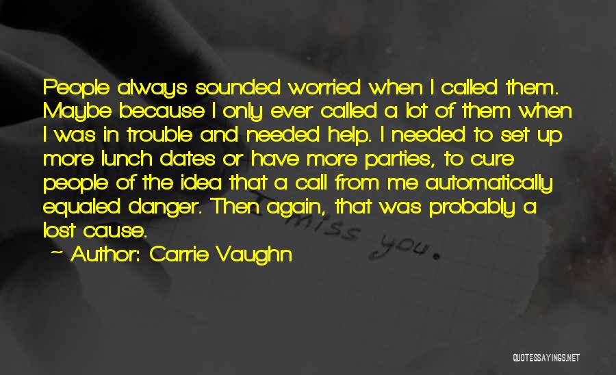 Carrie Vaughn Quotes 732864