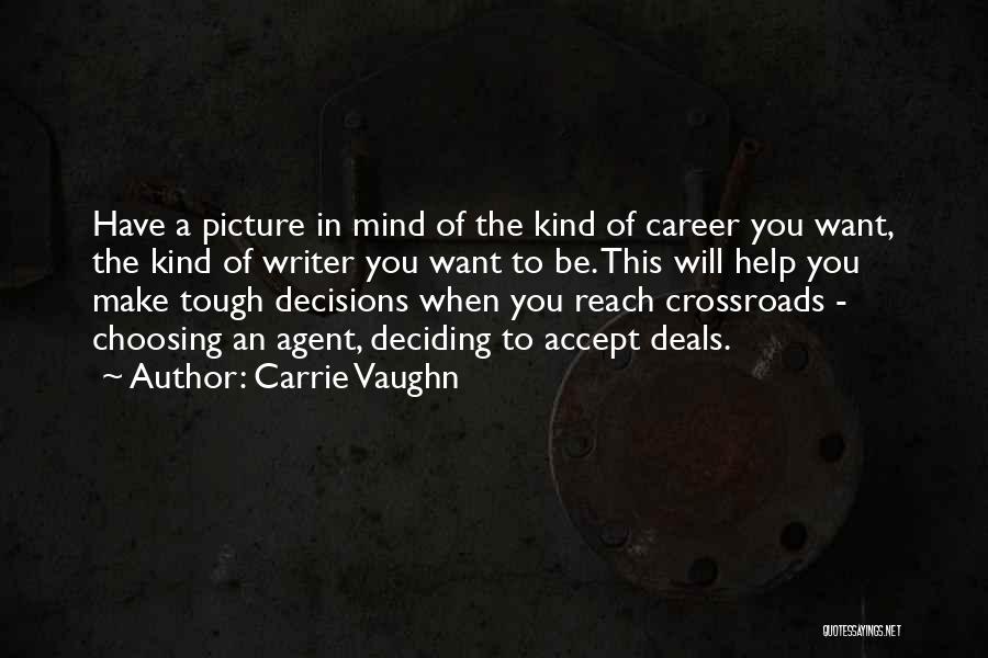 Carrie Vaughn Quotes 846603