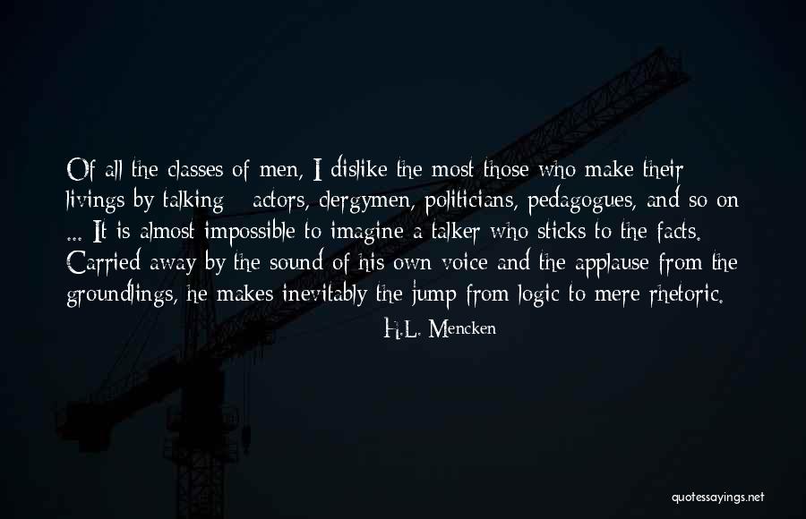 Carried On Quotes By H.L. Mencken Carried On Quotes By H.L. Mencken