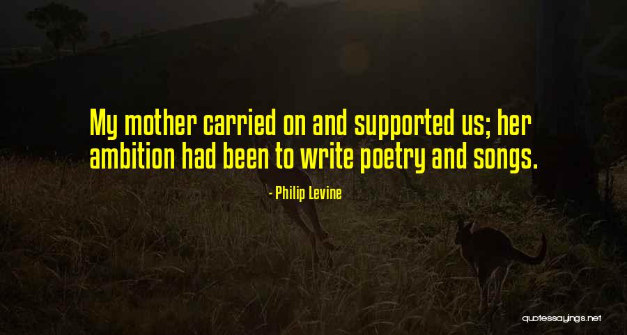 Carried On Quotes By Philip Levine Carried On Quotes By Philip Levine