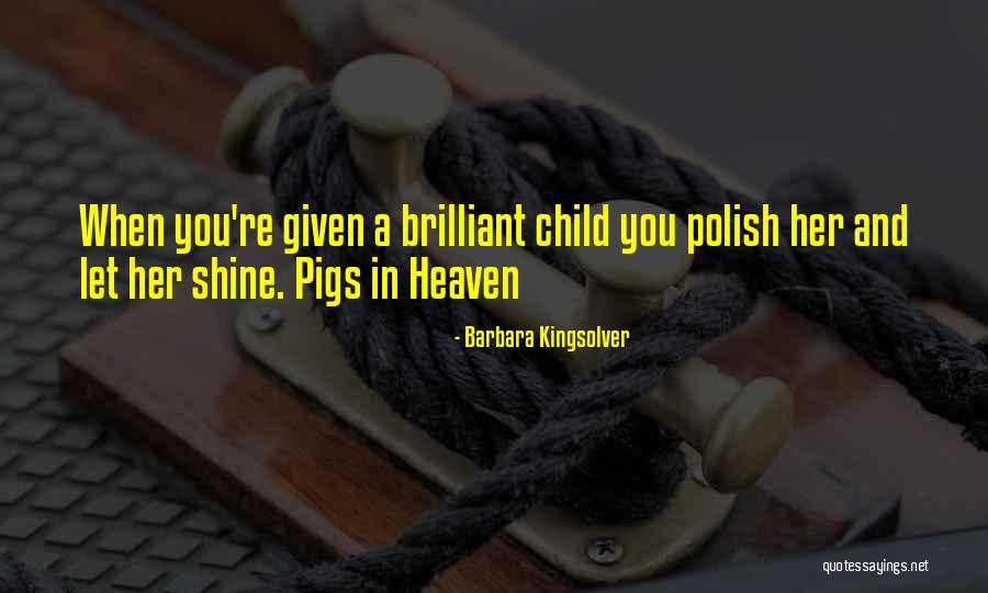 Carrina Brock Quotes By Barbara Kingsolver Carrina Brock Quotes By Barbara Kingsolver
