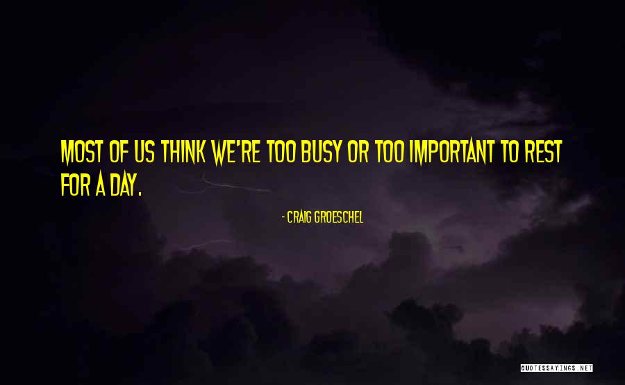 Carringer Chiropractor Quotes By Craig Groeschel Carringer Chiropractor Quotes By Craig Groeschel