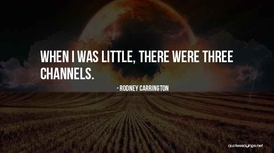 Carrington Quotes By Rodney Carrington Carrington Quotes By Rodney Carrington