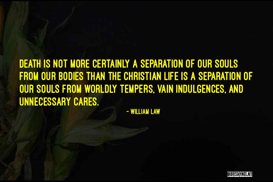 Carriola Quotes By William Law Carriola Quotes By William Law
