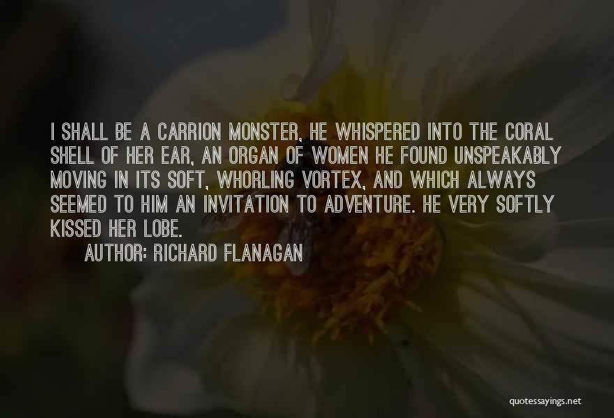 Carrion Quotes By Richard Flanagan