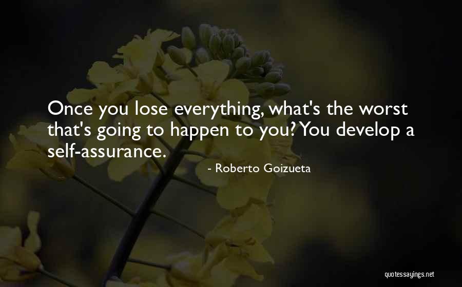 Carrizales Rucker Quotes By Roberto Goizueta Carrizales Rucker Quotes By Roberto Goizueta