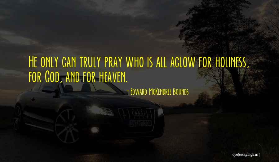 Carroccia Anthonys Dds Quotes By Edward McKendree Bounds Carroccia Anthonys Dds Quotes By Edward McKendree Bounds