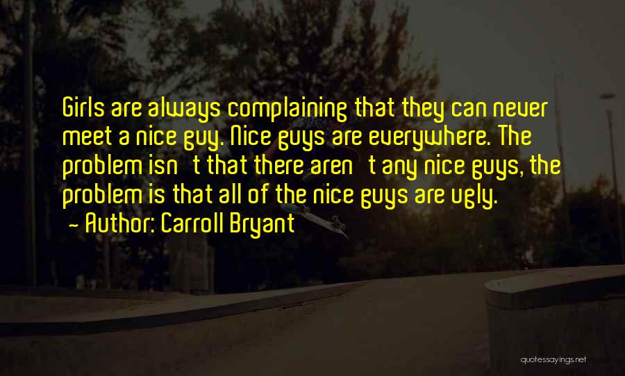 Carroll Bryant Quotes 1957913