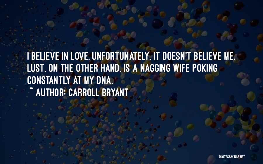 Carroll Bryant Quotes 940226