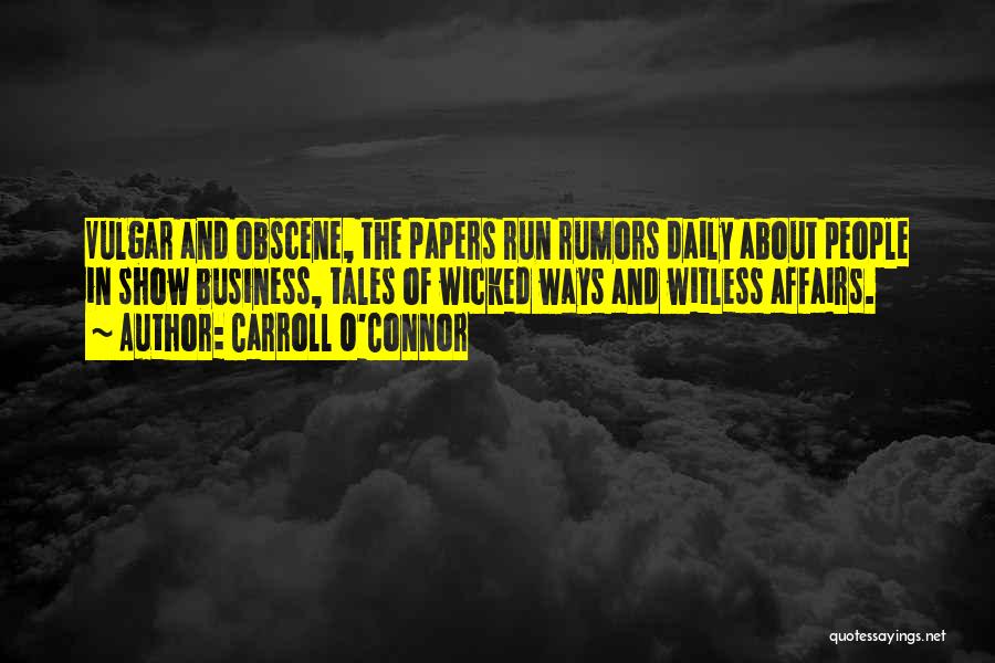 Carroll O'Connor Quotes 1080537