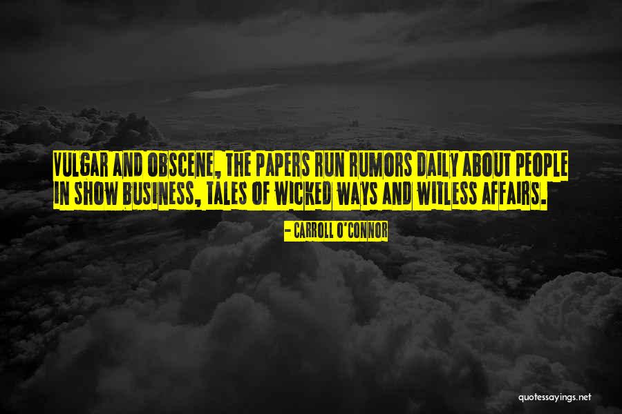 Carroll O'Connor Quotes 1080537 Carroll O'Connor Quotes 1080537
