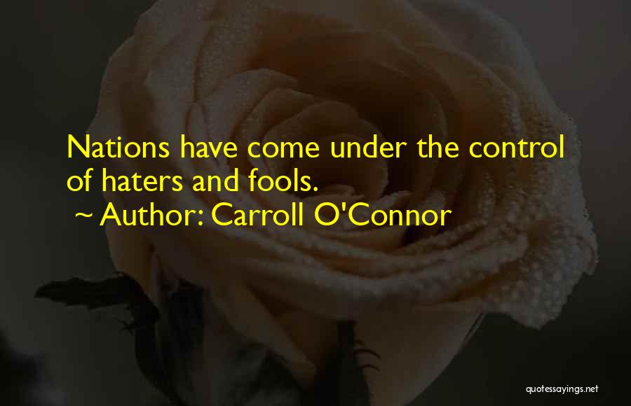 Carroll O'Connor Quotes 1553937 Carroll O'Connor Quotes 1553937