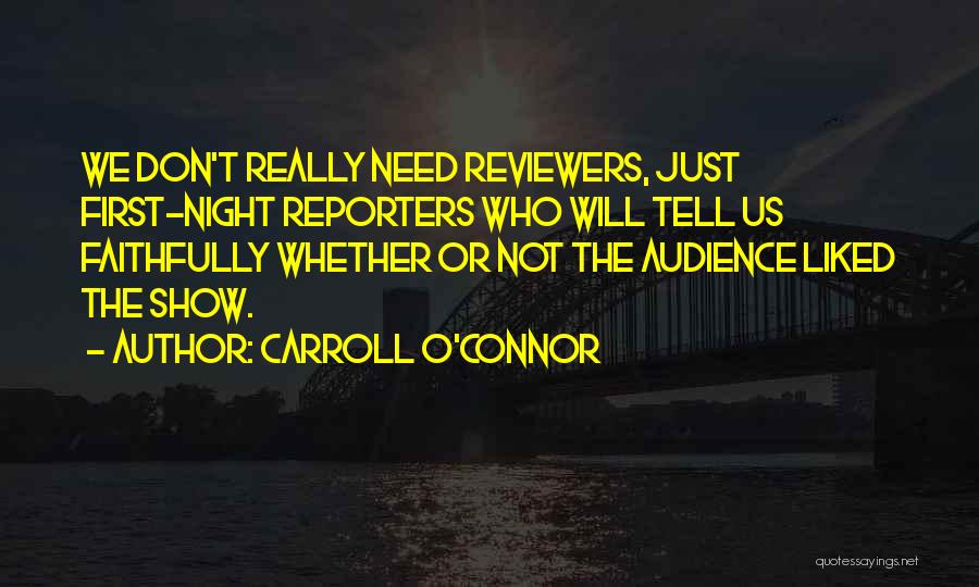 Carroll O'Connor Quotes 1709215