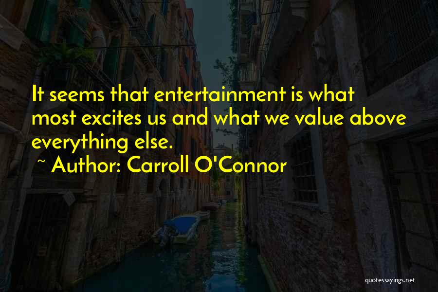 Carroll O'Connor Quotes 1821939