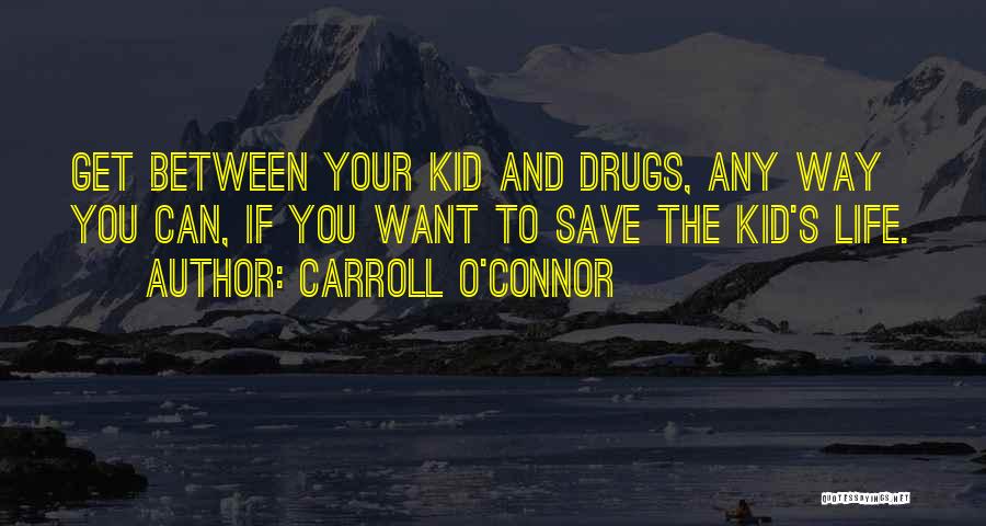 Carroll O'Connor Quotes 1946471