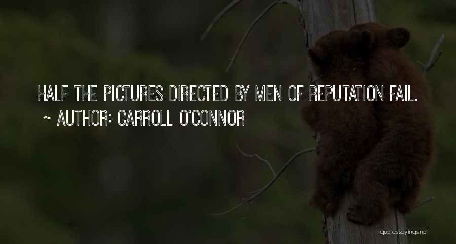 Carroll O'Connor Quotes 291288