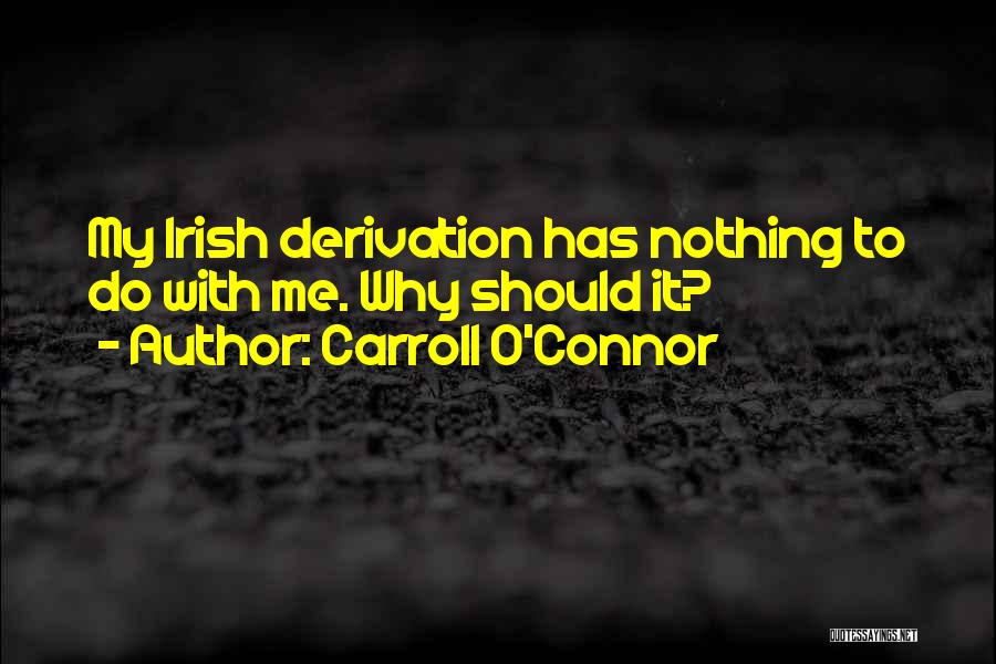 Carroll O'Connor Quotes 991675