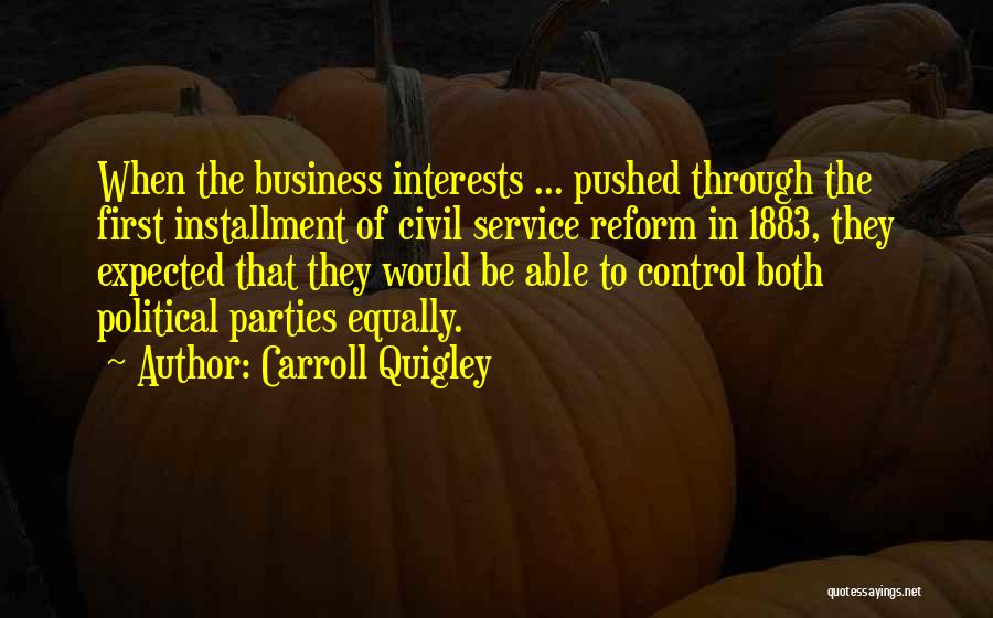 Carroll Quigley Quotes 1307338