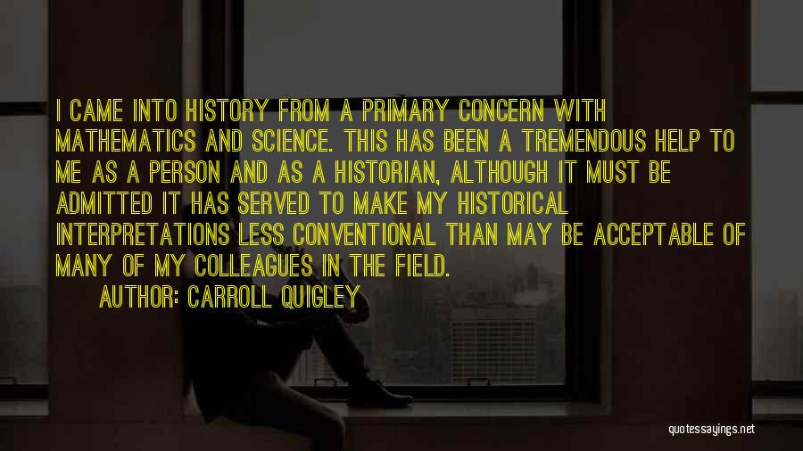 Carroll Quigley Quotes 1418104