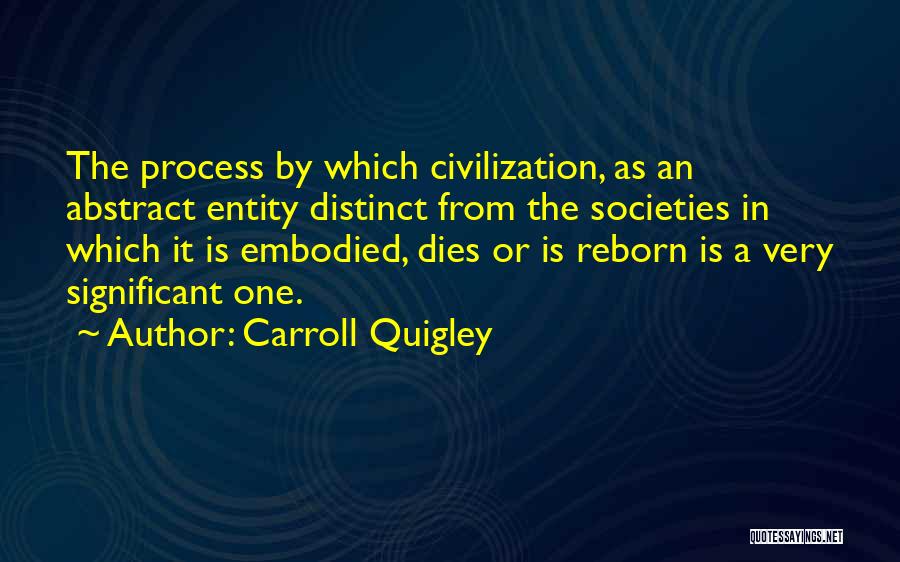 Carroll Quigley Quotes 1418312