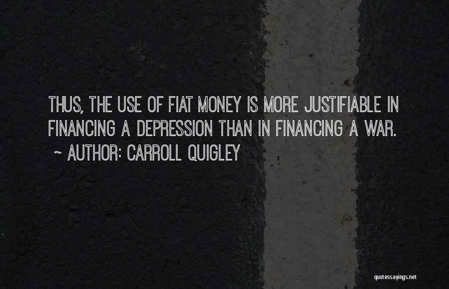 Carroll Quigley Quotes 1583443