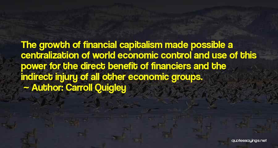Carroll Quigley Quotes 309476