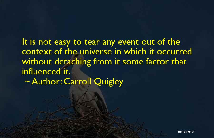 Carroll Quigley Quotes 356406