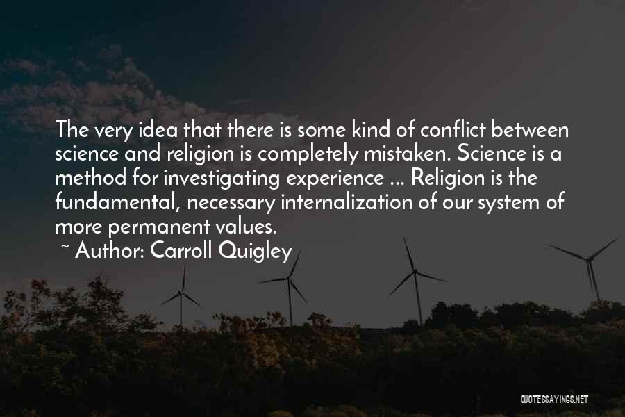 Carroll Quigley Quotes 407475