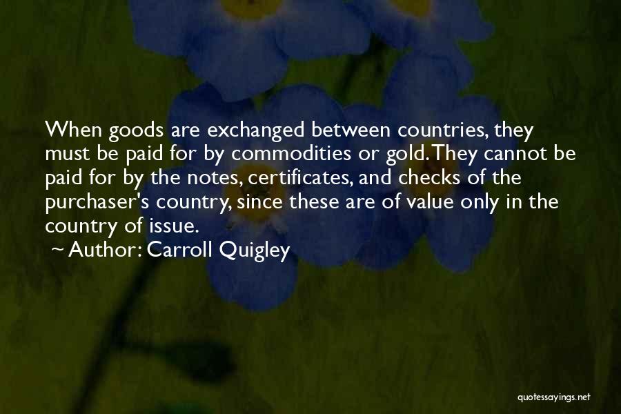 Carroll Quigley Quotes 587407