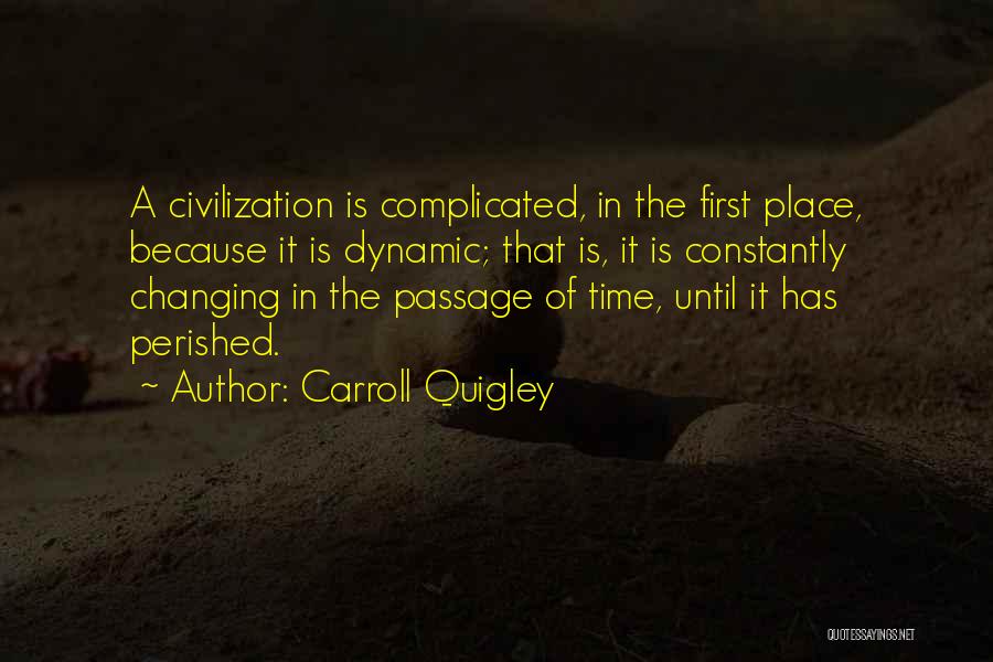 Carroll Quigley Quotes 638426