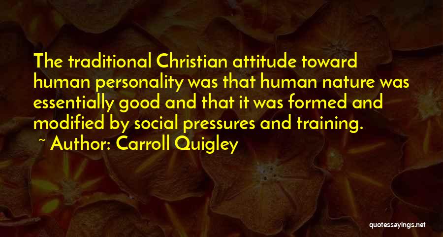 Carroll Quigley Quotes 801378