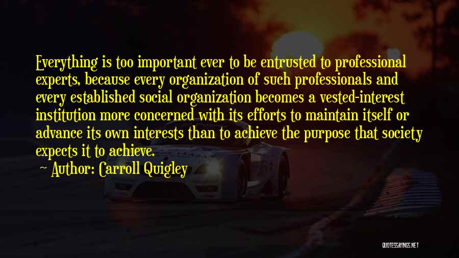 Carroll Quigley Quotes 990994