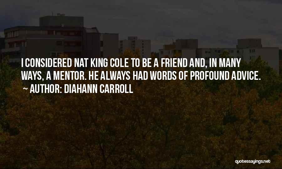 Carroll Quotes By Diahann Carroll