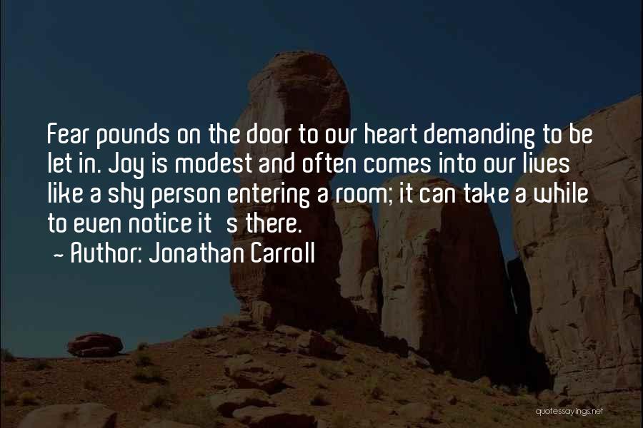 Carroll Quotes By Jonathan Carroll