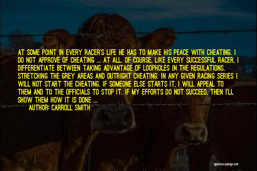 Carroll Smith Quotes 1898379