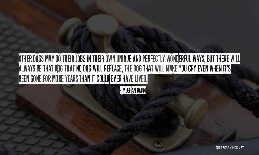 Carromatos Gitanos Quotes By Meghan Daum Carromatos Gitanos Quotes By Meghan Daum