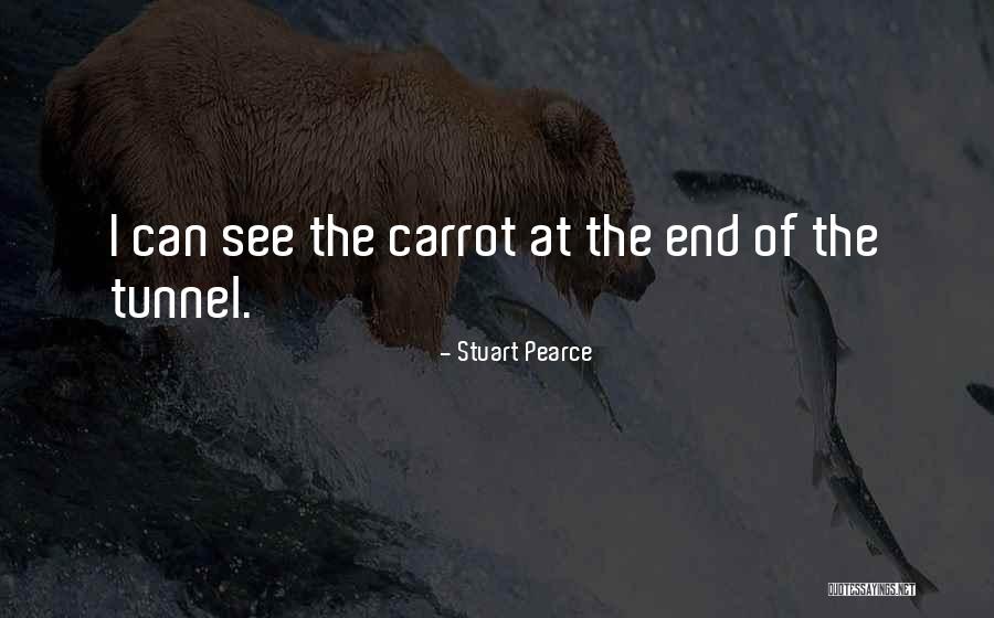 Carrot Funny Quotes By Stuart Pearce Carrot Funny Quotes By Stuart Pearce