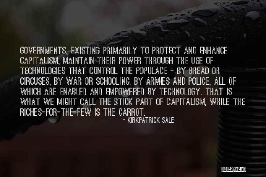 Carrot The Stick Quotes By Kirkpatrick Sale Carrot The Stick Quotes By Kirkpatrick Sale