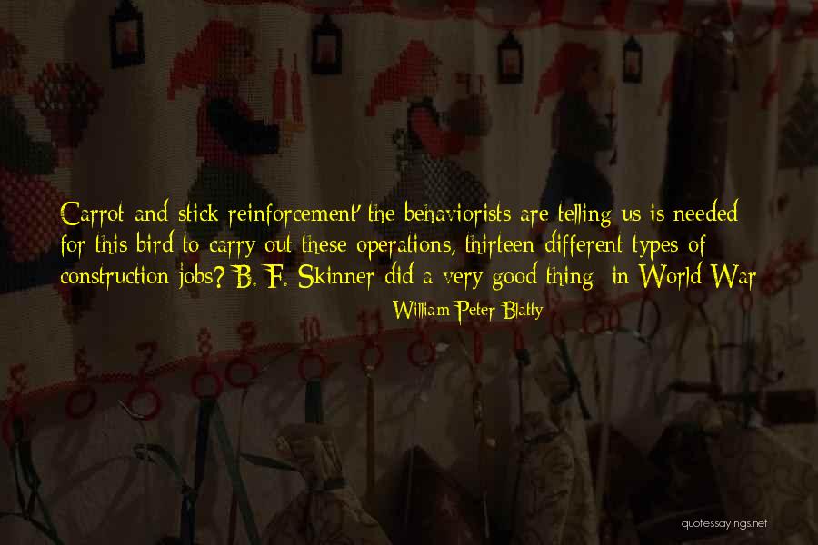 Carrot The Stick Quotes By William Peter Blatty Carrot The Stick Quotes By William Peter Blatty