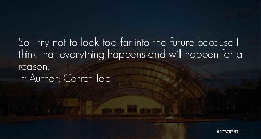 Carrot Top Quotes 1331944
